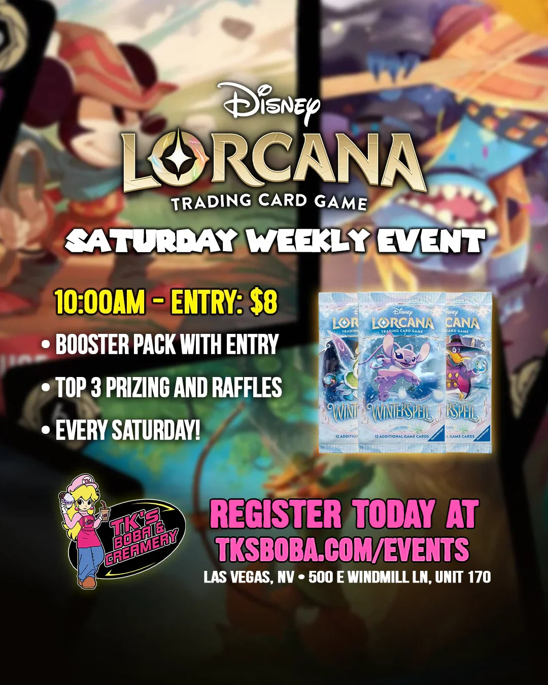 Disney Lorcana: Weekly Event Entry (Hosted @ TK's Boba & Creamery)